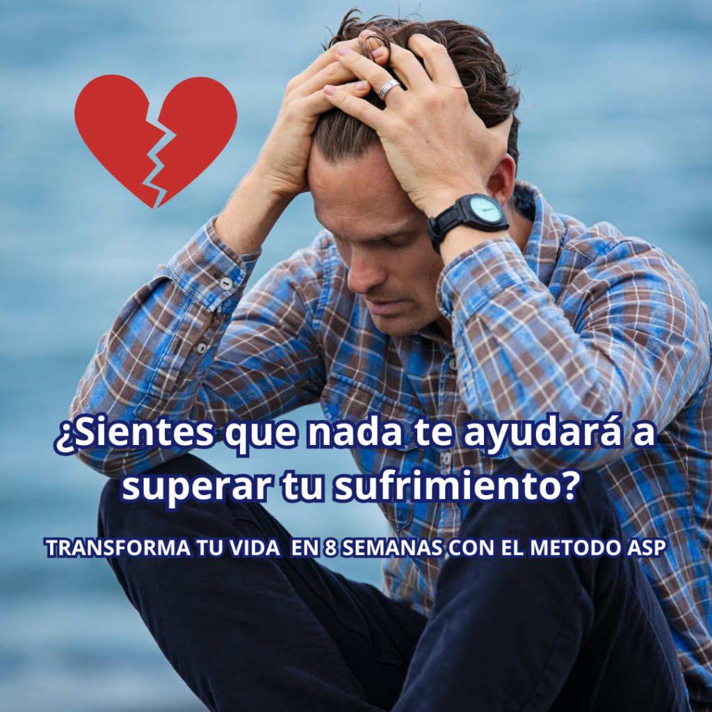 Hombre triste y angustiado con un corazón roto. Transforma tu vida en 8 semanas con el método ASP para superar el sufrimiento emocional.
